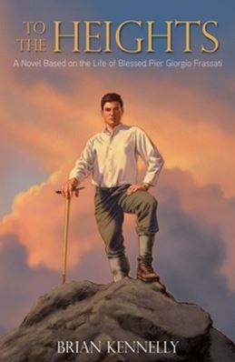 To the Heights: Pier Giorgio Frassati
