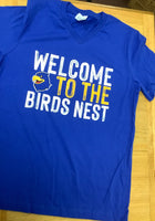 "Welcome to the Bird's Nest" Tee